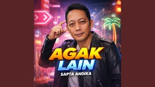 Agak Lain