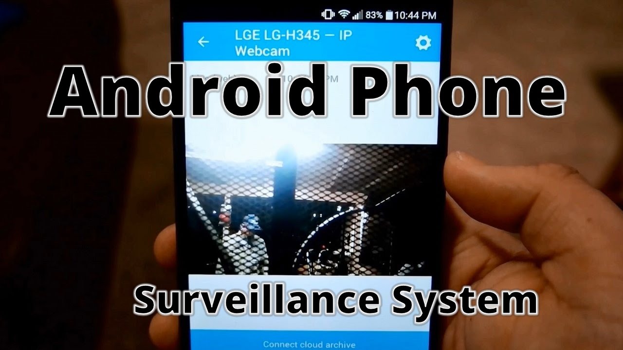 security cameras that work with android phones