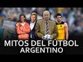 Los 7 Mitos y Secretos mas Polemicos de la Historia del Futbol Argentino
