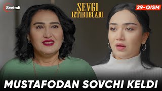 Sevgi iztiroblari 29-qism | Anons | Mustafodan sovchi keldi.