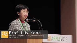 Ageing Society | Prof Lily Kong | QS APPLE