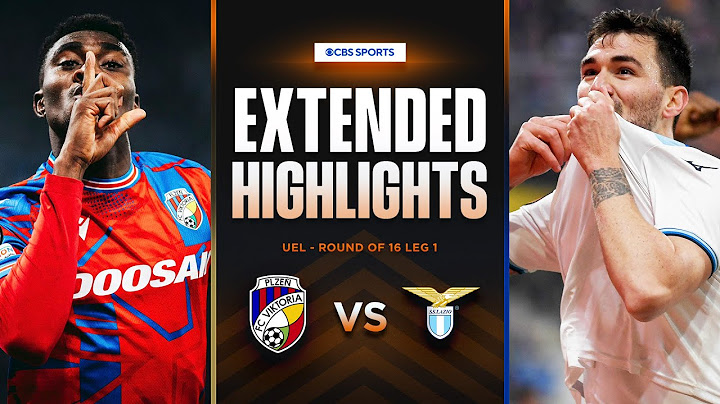 Viktoria Plzeň vs. Lazio: Extended Highlights | UEL Round of 16 Leg 1 | CBS Sports Golazo - Europe