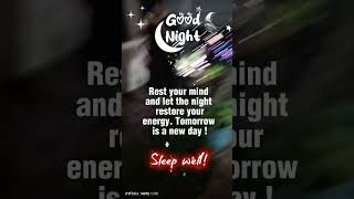 Goodnight 🌃😘#shorts #restoryourenergy#night @nayandpaul