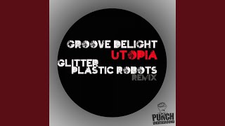 Utopia - Groove Delight