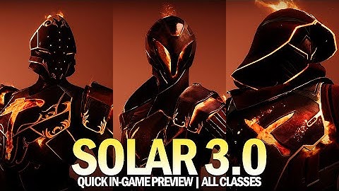 Solar 3.0 Quick In-Game Preview (All Fragments, Aspects & Classes) [Destiny 2 Season of the Haunted]