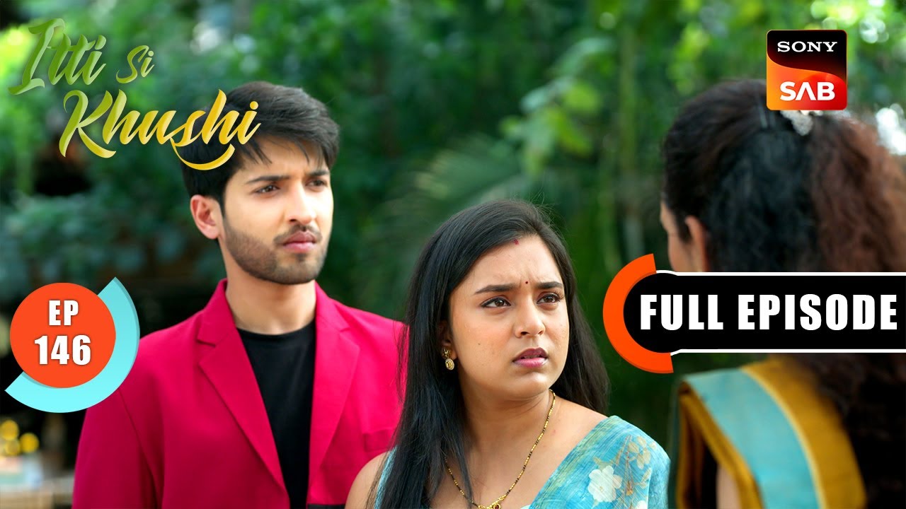 Anvita Tells Her Siblings The Truth | Itti Si Khushi | Ep 146 | Full Episode | 3 Feb 2026
