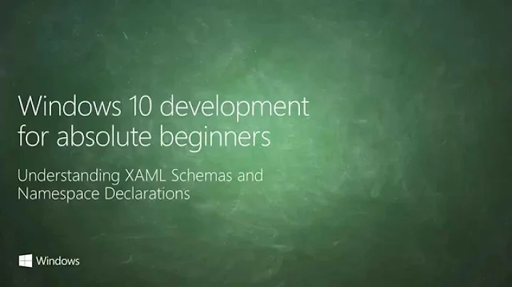 UWP 007 | Understanding XAML Schemas and Namespace Declarations