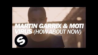 Смотреть клип Martin Garrix & Moti - Virus