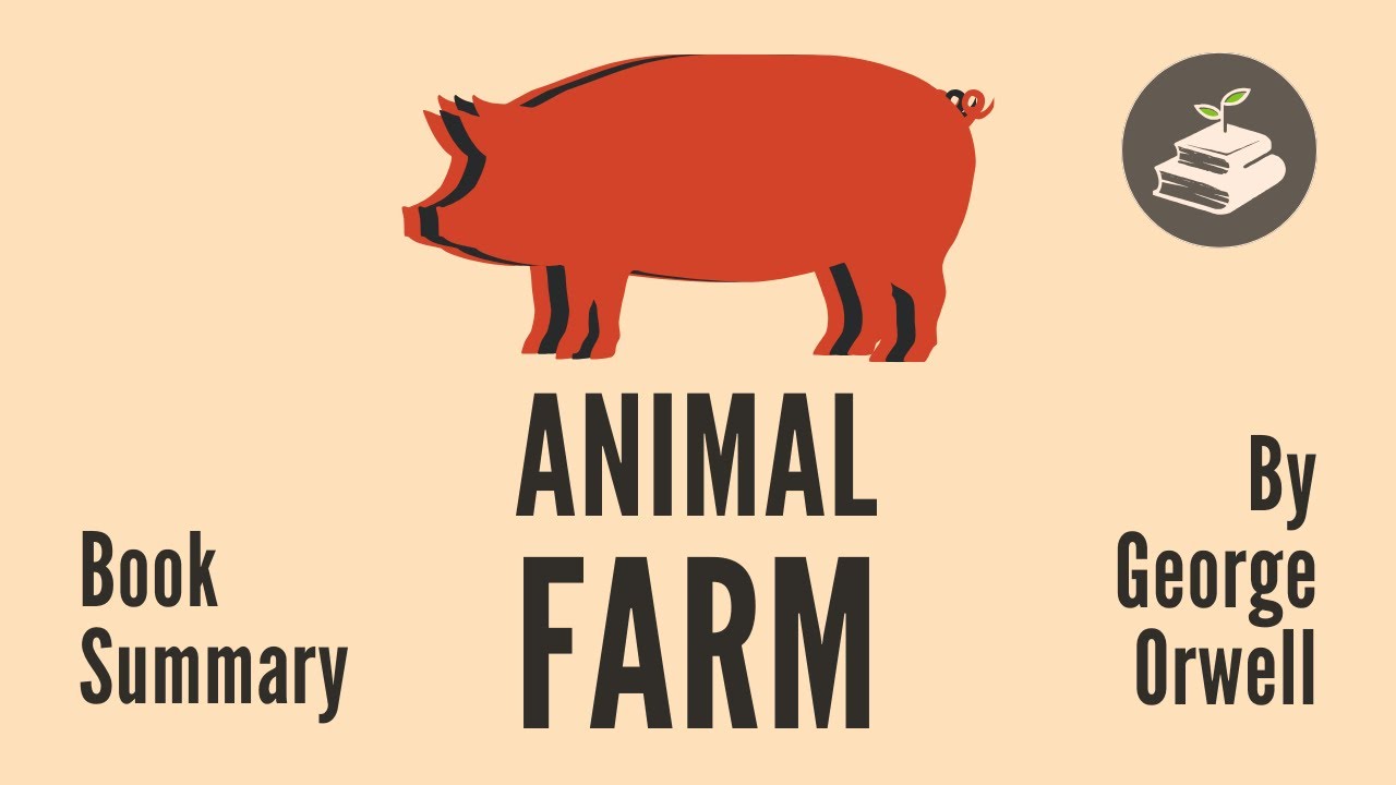Animal Farm by George Orwell | Book Summary - YouTube