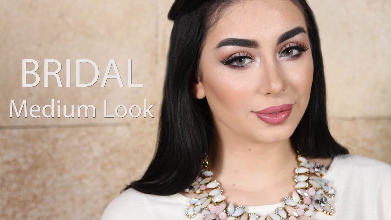 Bridal Look - مكياج عروس