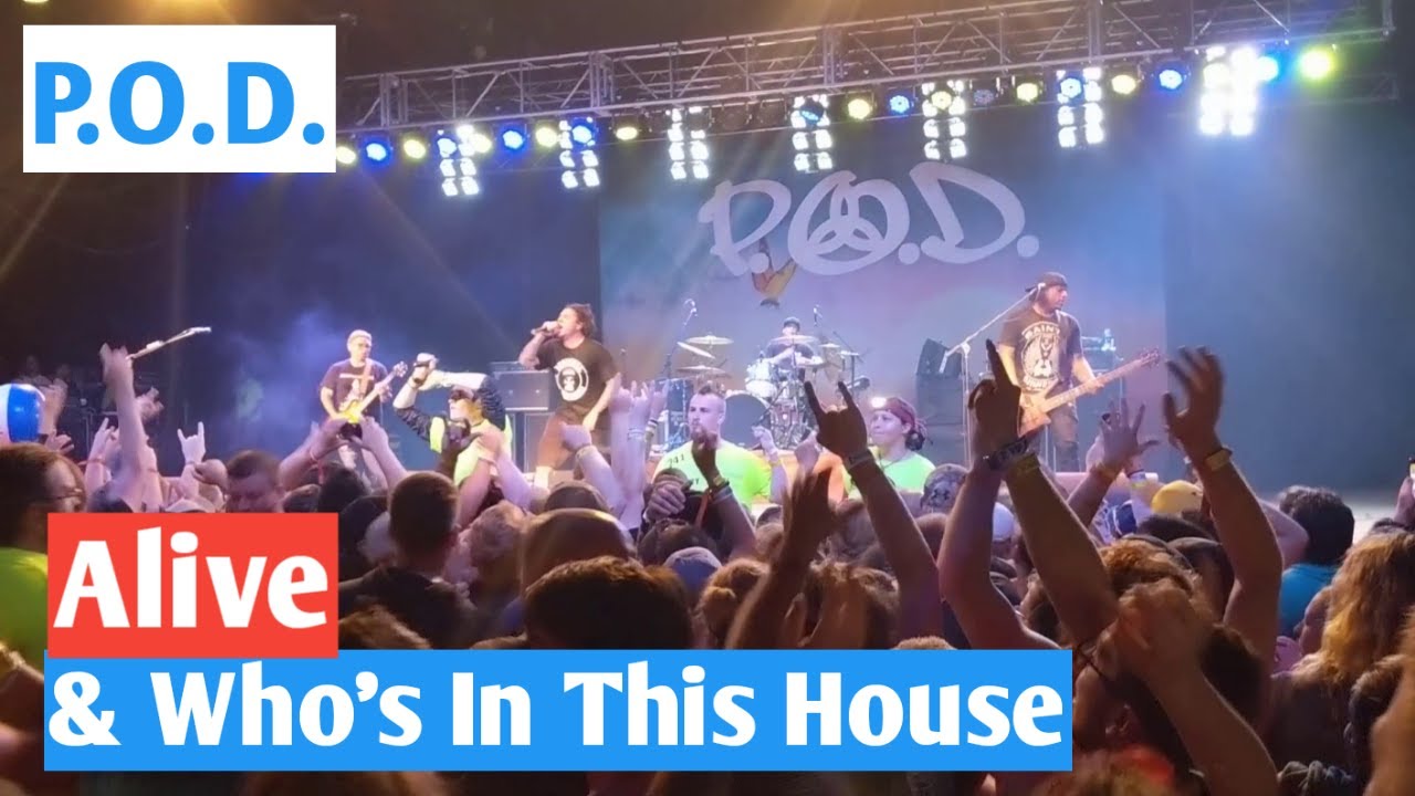 P.O.D. - Alive & Who's In This House LIVE @ Rock Fest in Cadott 2019