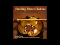 Jessita reyes  healing flute chakras  2009 full album