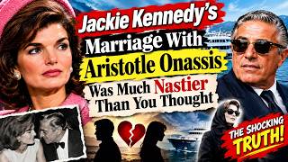 Jackie Kennedy's Marriage With Aristotle Onassis Was Much Nastier Than You Thought
