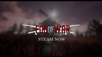 Fog Of War - Free Edition Release Trailer [Steam]