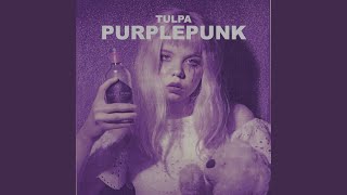 Video thumbnail of "Tulpä - Purplepunk"