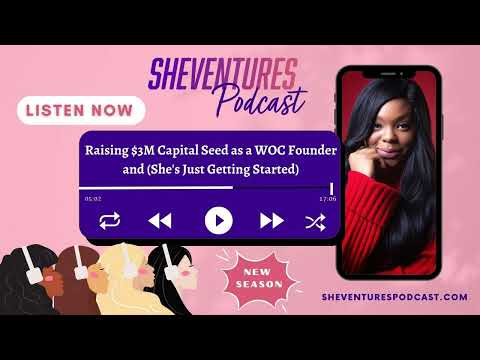 Raising $3M Seed Capital as a WOC Founder 