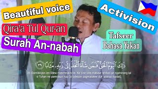 Surah naba | qiraat quran beautiful voice | ust. Illas from philippines