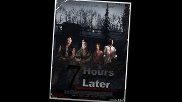 L4D2 - 7 Hours Later II Campaign Mod