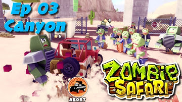Zombie Offroad Safari - Ep 03 - Canyon #2