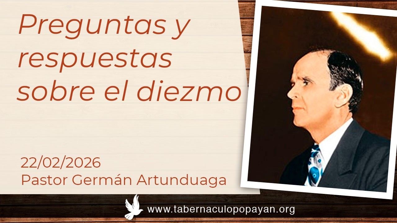 Preguntas y respuestas sobre el diezmo. - Pastor Germán Artunduaga