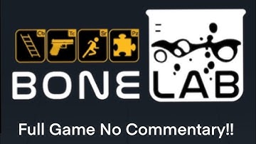 Bonelab Full Walkthrough [No commentary] FULL GAME