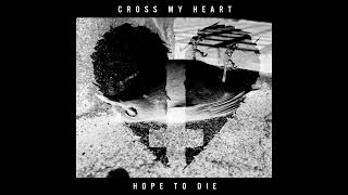 CROSS MY HEART HOPE TO DIE – Wild Side (2013)