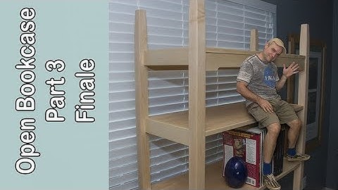 Open Bookcase Part 3