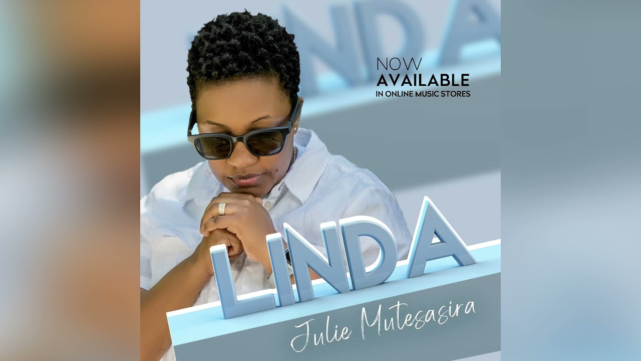 LINDA   JULIE MUTESASIRA NEW UGANDAN GOSPEL MUSIC 2021 dont re uplaod 