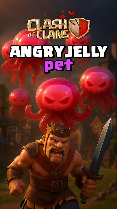 angry jelly pet power 😈.   #coc #supercell #clashofclans #shorts