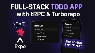 Build a Full-Stack Todo App with Turborepo, tRPC, Next.js, NestJS & React Native