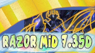 Razor MID | Ranked 5900 MMR | 7.35d | HIGHLIGHTS