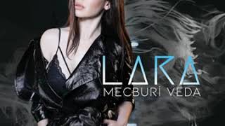 Lara - Mecburi Veda Resimi