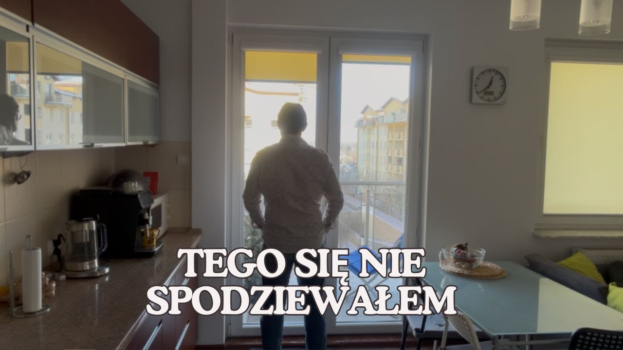 Tego się nie spodziewałem po powrocie do Polski