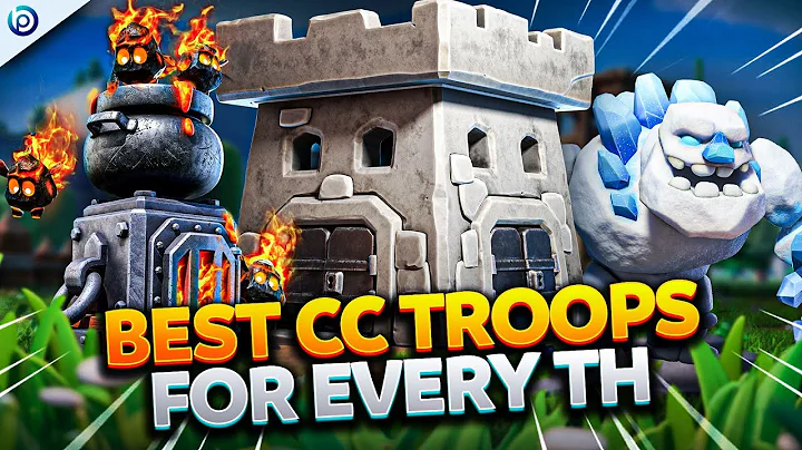 BEST CLAN CASTLE Troops for Every Town Hall 2025 | CWL, Wars & Ranked Mode