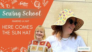 Amber Makes Sewing School - How to Make a Hat - Here comes the sun hat tutorial screenshot 5