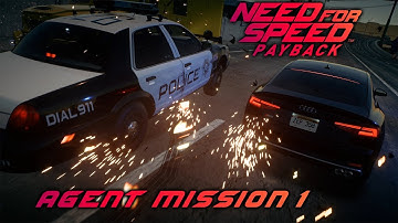 Need For Speed Payback Agent Mission 1 4K 60fps Gameplay Walkthrough