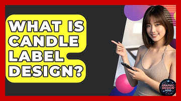 What Is Candle Label Design? - Graphic Design Nerd