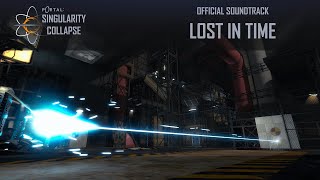 Portal: Singularity Collapse | Lost in Time | OST