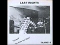 Last Rights - Chunks