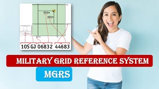 What is Military Grid Reference System | Military Grid Reference System| MGRS