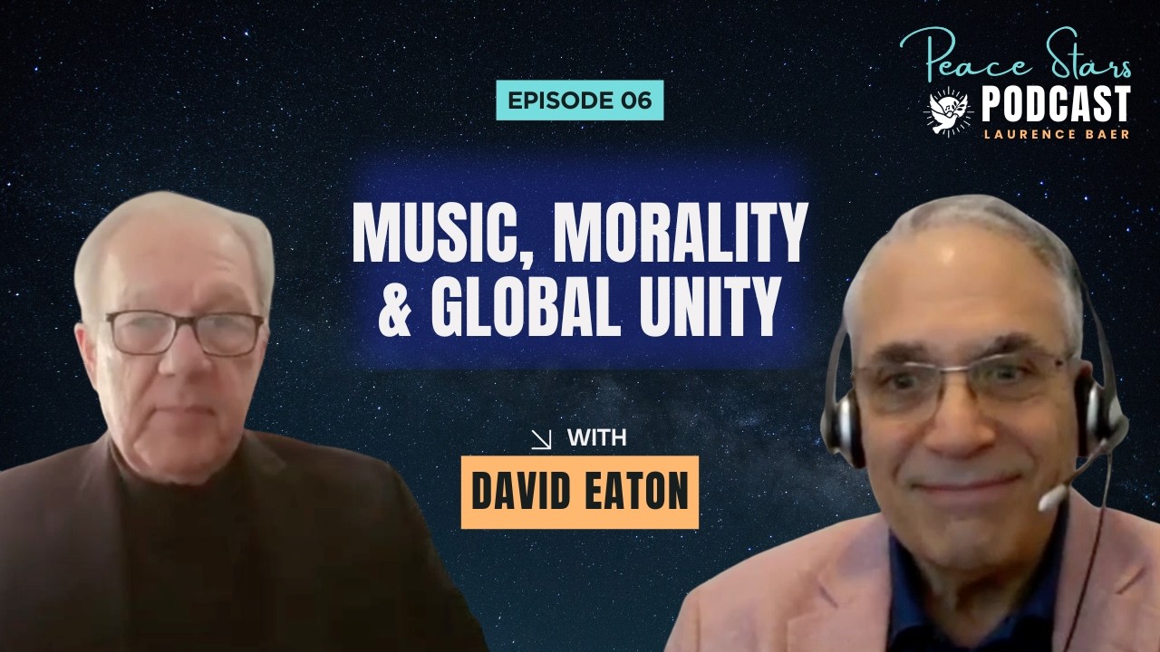 David Eaton on Music, Morality & Global Unity