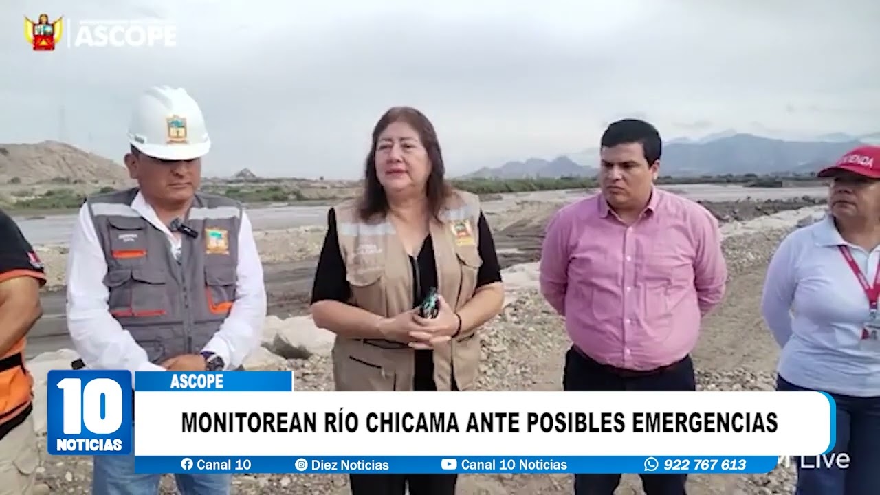 #ascope - MONITOREAN RÍO CHICAMA ANTE POSIBLES EMERGENCIAS