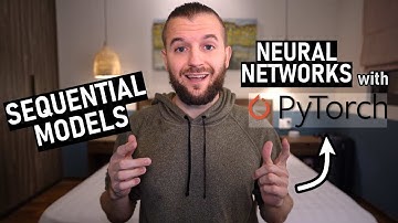 PyTorch Sequential Models - Neural Networks Made Easy