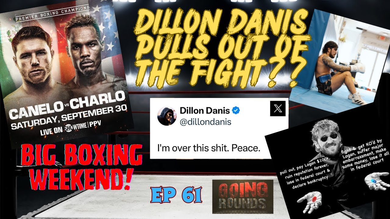 EP61 Is Dillon Danis Pulling Out Of The Fight?? Logan Paul Responds