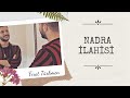 Fırat Türkmen & Nadra Nadra İlahisi