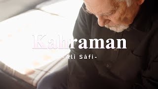 Ali Safi - Kahraman Official Music Video
