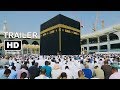 MAKKAH EXCLUSIVE!!  One Day In The Haram - Official Trailer | فيلم يوم في الحرم - تشويقة