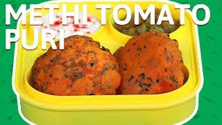 Crispy Methi Tomato Puri - Methi Masala Poori Recipe - Fried Fenugreek leaves bread For Kids screenshot 5