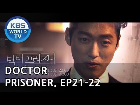 Doctor <strong>Prisoner</strong> I 닥터 프리즈너 Ep. 21-22 Preview