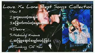 Louz Xa Lone Best Songs Collection